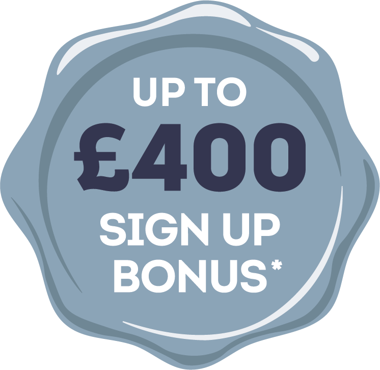 Up to £400 Bonus Back*