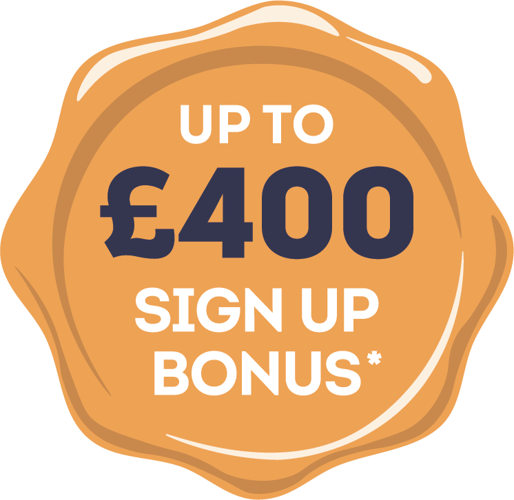Up to £400 Bonus Back*